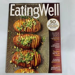 Eating Well Magazine December 2020 50 Delicious Holiday Recipes Super Sides